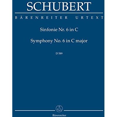 BARENREITER Symphony No. 6 C major D 589 Orchestra STUDYSCORE BARENREITER Symphony No. 6 C major D 589 Orchestra STUDYSCORE