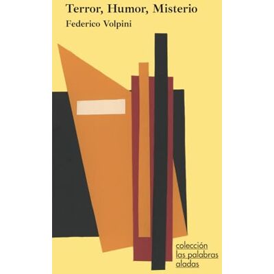 Volpini, Federico Terror, humor, misterio: Ficciones dramatizadas para audio Volpini, Federico Terror, humor, misterio: Ficciones dramatizadas para audio