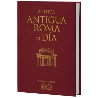 Marqués, Nestor F. Agenda Antigua Roma al día Marqués, Nestor F. Agenda Antigua Roma al día