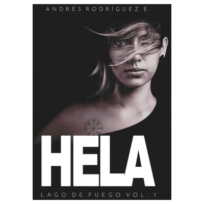 Rodriguez Hela: Lago de fuego Vol.1 Rodriguez Hela: Lago de fuego Vol.1