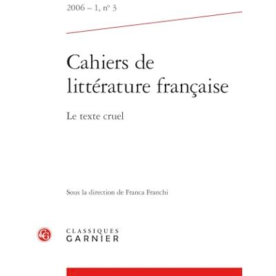 Collectif Le texte cruel: 2006 1, n° 3 Collectif Le texte cruel: 2006 1, n° 3