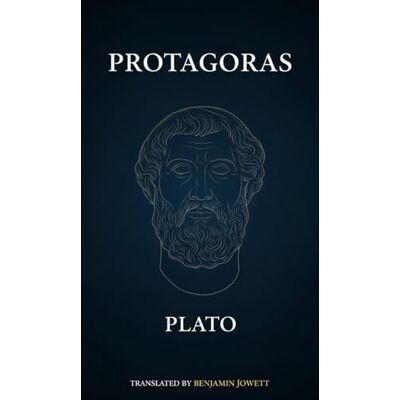 PLATO PROTAGORAS PLATO PROTAGORAS