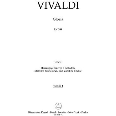 BARENREITER Vivaldi, Antonio. Gloria RV 589 / Violin I BARENREITER Vivaldi, Antonio. Gloria RV 589 / Violin I