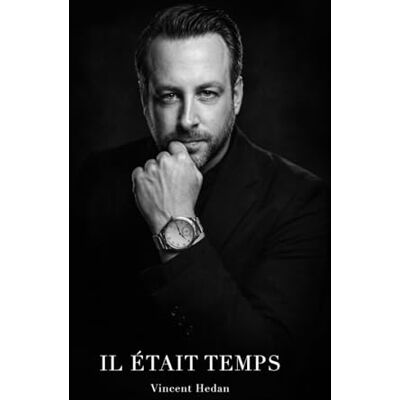 Vincent Il était temps Vincent Il était temps