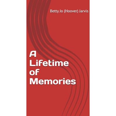 Hoover A Lifetime of Memories Hoover A Lifetime of Memories