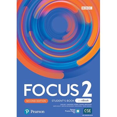 Kay, Sue Focus 2ed Level 2 Student's Book & eBook with Extra Digital Activities & App Kay, Sue Focus 2ed Level 2 Student's Book & eBook with Extra Digital Activities & App