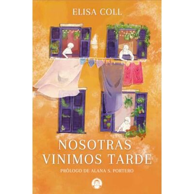 Blanco Nosotras vinimos tarde Blanco Nosotras vinimos tarde