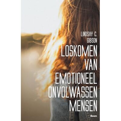 Gibson Loskomen van emotioneel onvolwassen mensen Gibson Loskomen van emotioneel onvolwassen mensen