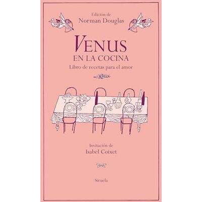 Norman Venus en la cocina: Libro de recetas para el amor: 426 (Libros del Tiempo) Norman Venus en la cocina: Libro de recetas para el amor: 426 (Libros del Tiempo)