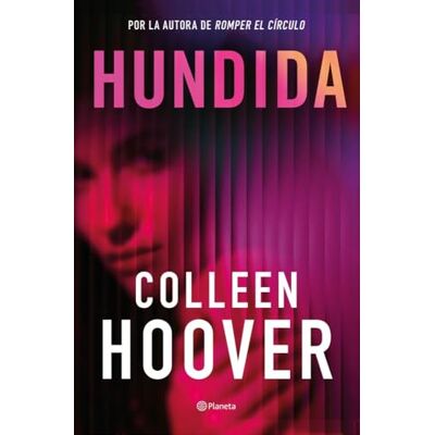 Hoover Hundida: La esperada nueva novela de (Planeta Internacional) Hoover Hundida: La esperada nueva novela de (Planeta Internacional)
