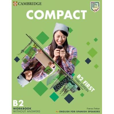 Treloar, Frances Compact First Workbook without Answers with Audio English for Spanish Speakers Treloar, Frances Compact First Workbook without Answers with Audio English for Spanish Speakers