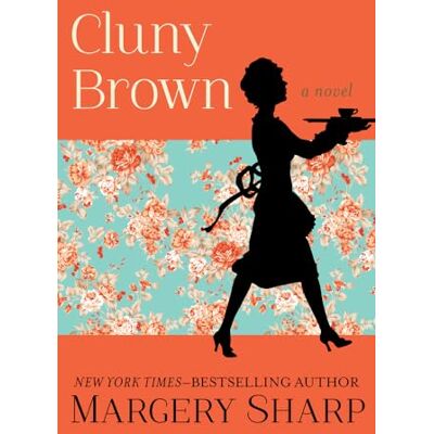 Sharp Cluny Brown: A Novel Sharp Cluny Brown: A Novel