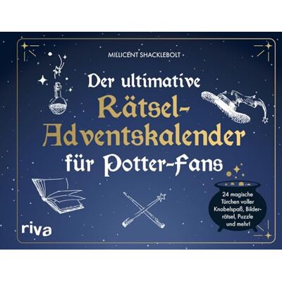 Shacklebolt, Millicent Der ultimative Rätsel-Adventskalender für Potter-Fans: 24 magische Türchen voller Knobelspaß, Bilderrätsel, Puzzle und mehr! Geschenk für Harry-Potter-Fans zur Vorweihnachtszeit Shacklebolt, Millicent Der ultimative Rätsel-Adventskalender für Potter-Fans: 24 magische Türchen voller Knobelspaß, Bilderrätsel, Puzzle und mehr! Geschenk für Harry-Potter-Fans zur Vorweihnachtszeit