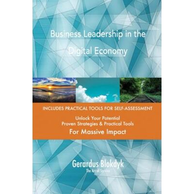 ART Business Leadership in the Digital Economy ART Business Leadership in the Digital Economy