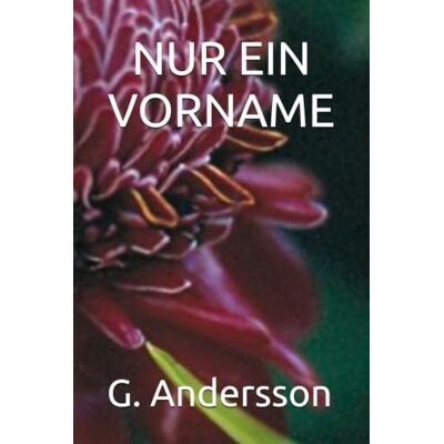 Andersson NUR EIN VORNAME Andersson NUR EIN VORNAME