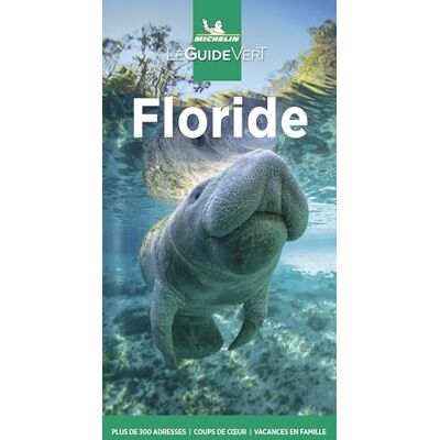 Michelin Guide Vert Floride Michelin Guide Vert Floride