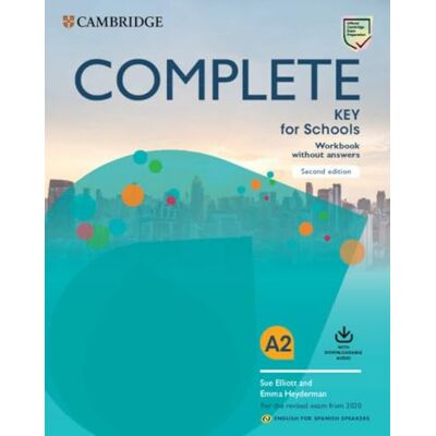 Goldstein, Ben Complete Key for Schools for Spanish Speakers Workbook without answers with Downloadable Audio 2nd Edition Goldstein, Ben Complete Key for Schools for Spanish Speakers Workbook without answers with Downloadable Audio 2nd Edition