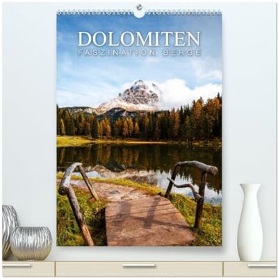 Becker Die Dolomiten Berge, die begeistern (hochwertiger Premium Wandkalender 2026 DIN A2 hoch), Kunstdruck in Hochglanz: Berge, die begeistern Becker Die Dolomiten Berge, die begeistern (hochwertiger Premium Wandkalender 2026 DIN A2 hoch), Kunstdruck in Hochglanz: Berge, die begeistern