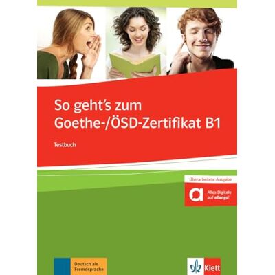 AA.VV. Cómo obtener el certificado Goethe/ÖSD B1 libro de prueba con audios en línea (idioma alemán) AA.VV. Cómo obtener el certificado Goethe/ÖSD B1 libro de prueba con audios en línea (idioma alemán)