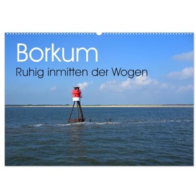 Mock, Ralf Borkum Ruhig inmitten der Wogen (Wandkalender 2026 DIN A2 quer), Monatskalender: Landschaftsfotos einer besonderen Insel. Mock, Ralf Borkum Ruhig inmitten der Wogen (Wandkalender 2026 DIN A2 quer), Monatskalender: Landschaftsfotos einer besonderen Insel.