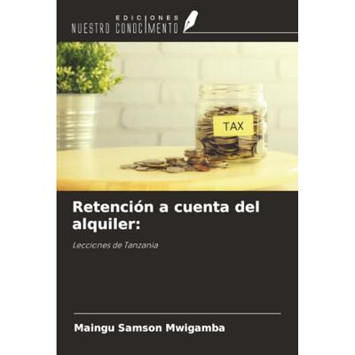 Samson Retención a cuenta del alquiler:: Lecciones de Tanzania Samson Retención a cuenta del alquiler:: Lecciones de Tanzania