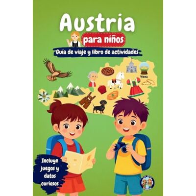 Mixam, Sylvia Austria para Niños Guía de Viaje y Libro de Actividades: Descubre la cultura, la historia, las ciudades y las tradiciones de Austria a través de ... y datos fascinantes () Mixam, Sylvia Austria para Niños Guía de Viaje y Libro de Actividades: Descubre la cultura, la historia, las ciudades y las tradiciones de Austria a través de ... y datos fascinantes ()