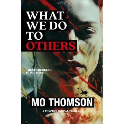 Thomson WHAT WE DO TO OTHERS Thomson WHAT WE DO TO OTHERS
