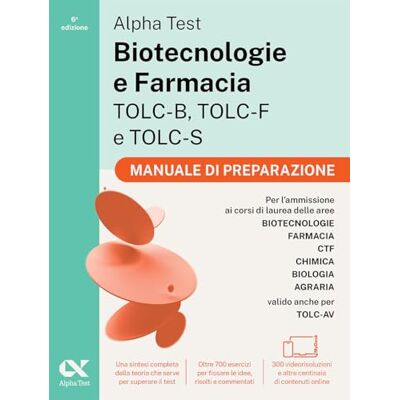 Alpha . Biotecnologie e Farmacia TOLC-B, TOLC-F e TOLC-S 2026-2027. Manuale di preparazione. Per test di ammissione universitari, anche per TOLC-AV. Con piattaforma digitale (TestUniversitari) Alpha . Biotecnologie e Farmacia TOLC-B, TOLC-F e TOLC-S 2026-2027. Manuale di preparazione. Per test di ammissione universitari, anche per TOLC-AV. Con piattaforma digitale (TestUniversitari)