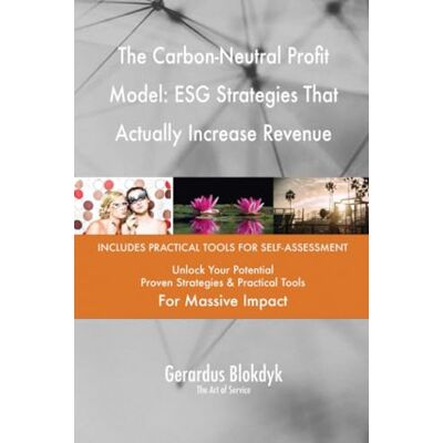 ART The Carbon-Neutral Profit Model: ESG Strategies That Actually Increase Revenue ART The Carbon-Neutral Profit Model: ESG Strategies That Actually Increase Revenue