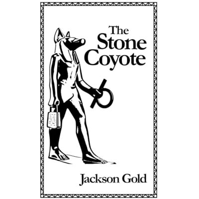 Jackson The Stone Coyote Jackson The Stone Coyote