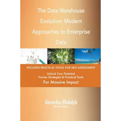 ART The Data Warehouse Evolution: Modern Approaches to Enterprise Data ART The Data Warehouse Evolution: Modern Approaches to Enterprise Data
