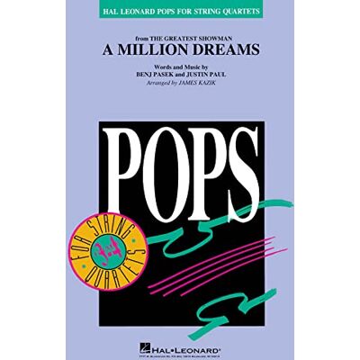 Hal Leonard Benj Pasek, Justin Paul-A Million Dreams (from the Greatest Showman) Juego de cuartetos Hal Leonard Benj Pasek, Justin Paul-A Million Dreams (from the Greatest Showman) Juego de cuartetos