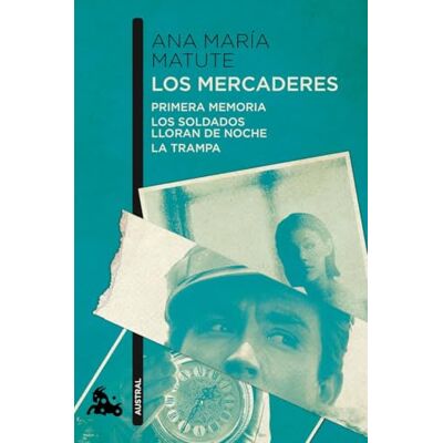 Matute, Ana María Los mercaderes: 2 (Contemporánea) Matute, Ana María Los mercaderes: 2 (Contemporánea)