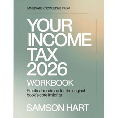 Samson Immediate Knowledge From Your Income Tax 2026: Practical Roadmap for the Core Insights Samson Immediate Knowledge From Your Income Tax 2026: Practical Roadmap for the Core Insights