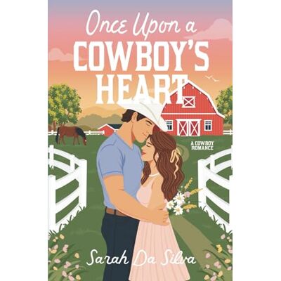 Silva Once Upon a Cowboy's Heart (SweetHearts) Silva Once Upon a Cowboy's Heart (SweetHearts)