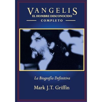 Griffin Vangelis: El Hombre Desconocido Completo Griffin Vangelis: El Hombre Desconocido Completo