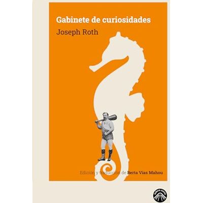 Roth Gabinete de curiosidades (Los libros de Mendel) Roth Gabinete de curiosidades (Los libros de Mendel)