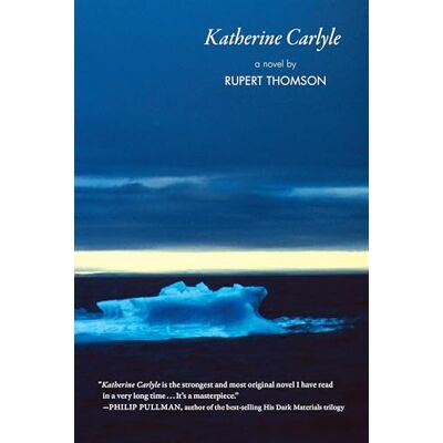 Thomson Katherine Carlyle: A Novel Thomson Katherine Carlyle: A Novel