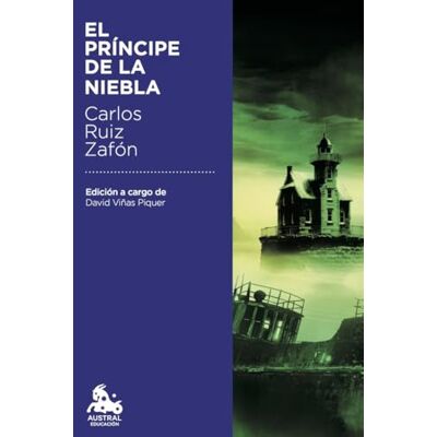 Ruiz Zafón, Carlos El Príncipe de la Niebla ( Educación) Ruiz Zafón, Carlos El Príncipe de la Niebla ( Educación)