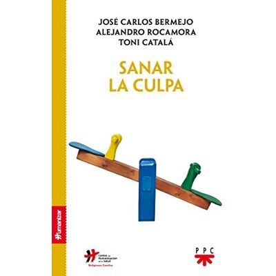 Toni Sanar la culpa (Humanizar) Toni Sanar la culpa (Humanizar)
