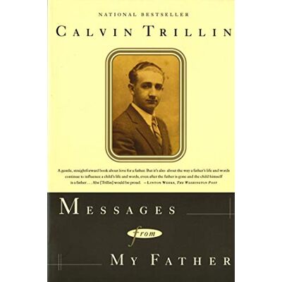 Calvin Messages From My Father: A Memoir Calvin Messages From My Father: A Memoir