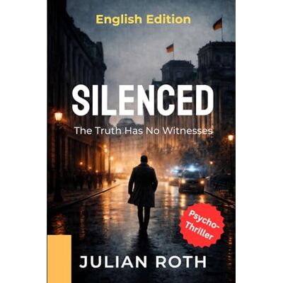 Roth SILENCED: The Truth Has No Witnesses Roth SILENCED: The Truth Has No Witnesses