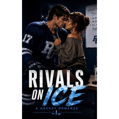 Avery Rivals on Ice: A Hockey Romance: 1 (Locker Room Rules: A College Sports Romance Series) Avery Rivals on Ice: A Hockey Romance: 1 (Locker Room Rules: A College Sports Romance Series)