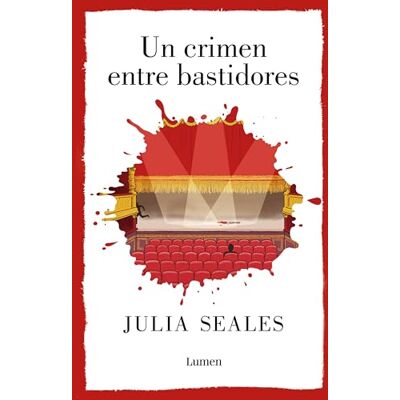 Julia Seales Un crimen entre bastidores (Narrativa) Julia Seales Un crimen entre bastidores (Narrativa)