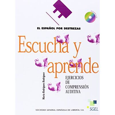 Rodríguez, María Escucha y aprende + CD: Ejercicios de compesion auditiva (Español por destrezas) Rodríguez, María Escucha y aprende + CD: Ejercicios de compesion auditiva (Español por destrezas)