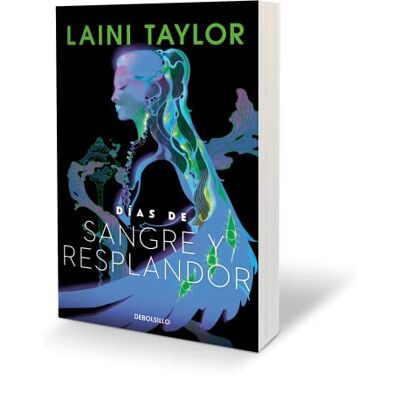 Taylor Días de Sangre y resplandor / Days of Blood & Starlight: 2 (HIJA DE HUMO Y HUESO) Taylor Días de Sangre y resplandor / Days of Blood & Starlight: 2 (HIJA DE HUMO Y HUESO)