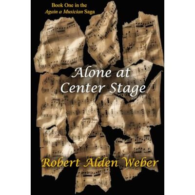 Weber Alone at Center Stage Weber Alone at Center Stage