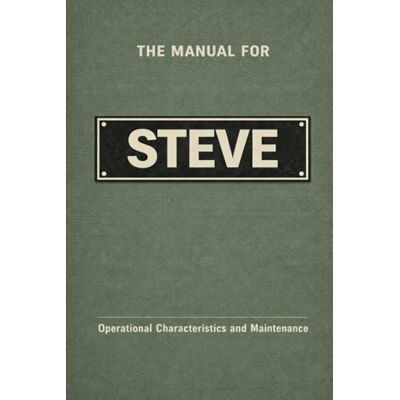 PRiME The Manual for Steve: Operational Characteristics and Maintenance (The Manual Series) PRiME The Manual for Steve: Operational Characteristics and Maintenance (The Manual Series)