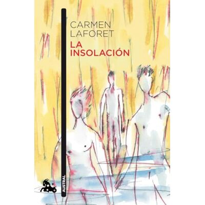 Laforet, Carmen La insolación (Contemporánea) Laforet, Carmen La insolación (Contemporánea)