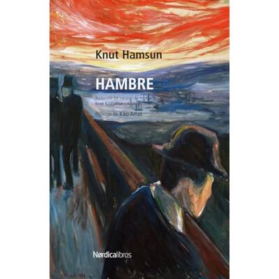 Hamsun, Knut Hambre (Letras Nórdicas) Hamsun, Knut Hambre (Letras Nórdicas)